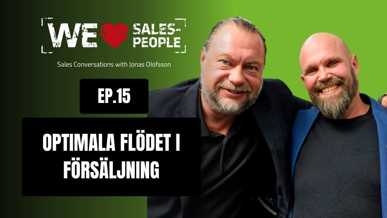 We Love Salespeople avsnitt 15: Rekommendationens kraft